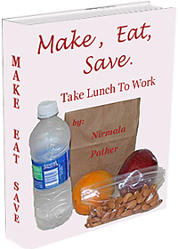 A copy of the ebook, Make.&nbsp; Eat.&nbsp;Save., Take Lunch To Work 